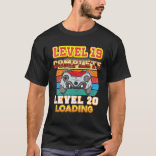 Level 19 Complete Level 20 Loading 20Th Birthday V T-Shirt