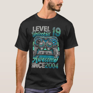 Level 19 Unlocked Awesome Since 2004 19th Birthday T-Shirt