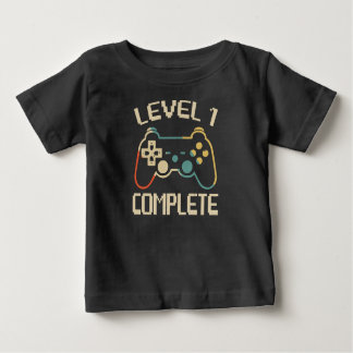 Level 1 Complete - 1st Birthday Baby T-Shirt