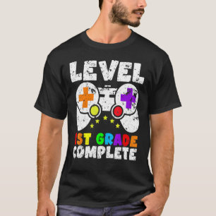Level 1st Grade Complete Last Day Of School Gaming T-Shirt