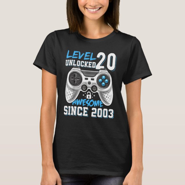 Level 20 Unlocked 20th Birthday  Awesome Since 200 T-Shirt (Front)