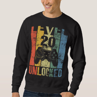 Level 20 Unlocked 20th Birthday For Video Gamers Sweatshirt