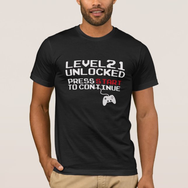 LEVEL 21 UNLOCKED Video Game 21st Birthday T-shirt (Front)