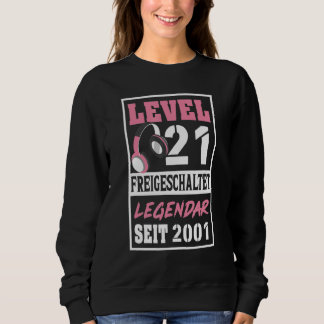 Level 21 Years Gamer Girl Since 2001 Birthday Vide Sweatshirt
