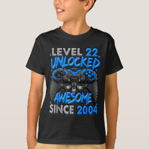 Level 22 Unlocked Awesome Since 2004 22nd Birthday T-Shirt