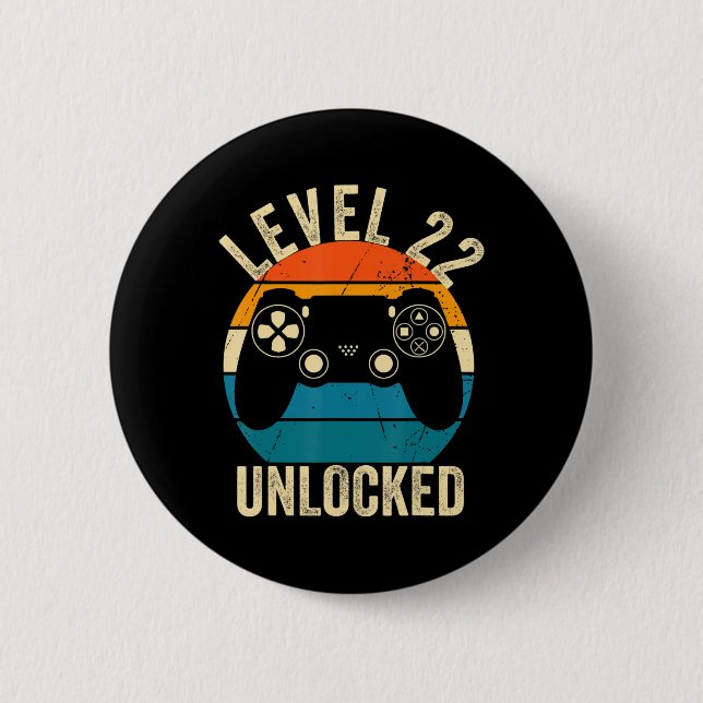 Level 22 Unlocked Video Game 22nd Birthday Gamer B 6 Cm Round Badge (Front)
