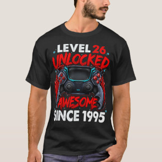 Level 26 Unlocked Awesome Since 1995 26th Birthday T-Shirt