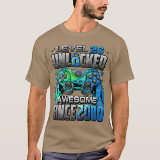 Level 26 Unlocked Awesome Since 2000 26th Birthday T-Shirt