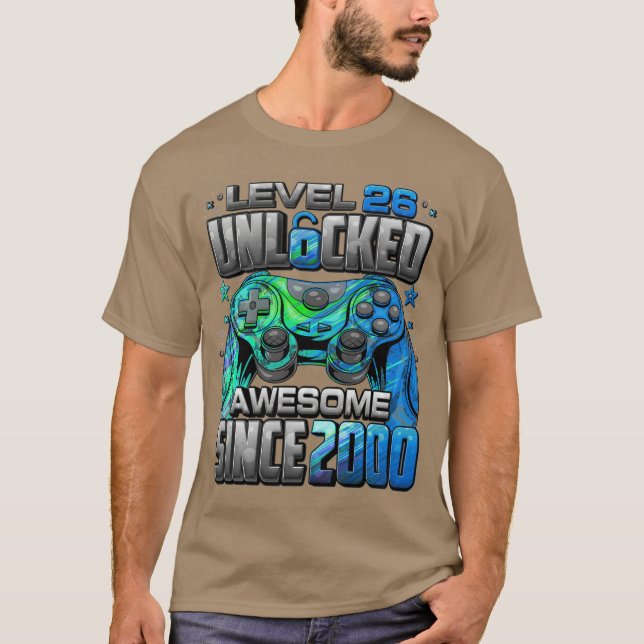 Level 26 Unlocked Awesome Since 2000 26th Birthday T-Shirt (Front)