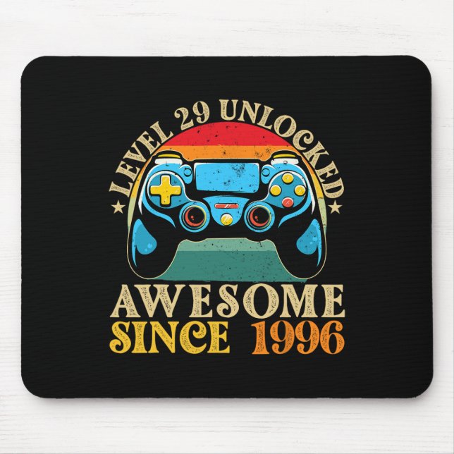 Level 29 Unlocked Awesome Since 1996 29th Birthday Mouse Pad (Front)