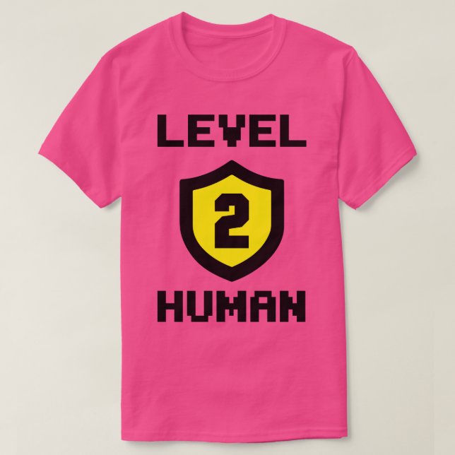 Level 2 Human T-Shirt (Design Front)