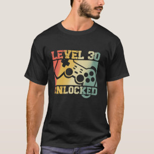 Level 30 Unlocked 30th Birthday Video Gamer 30year T-Shirt