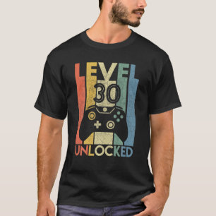 Level 30 Unlocked Funny Video Gamer 30Th Birthday T-Shirt