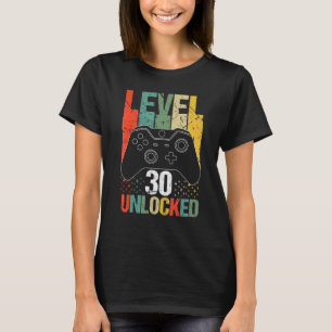 Level 30 Unlocked Video Gamer 30th Birthday 1 T-Shirt