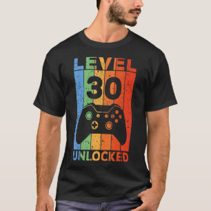 Level 30 Unlocked  Video Gamer 30th Birthday T-Shirt