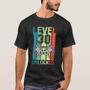 Level 30 Unlocked  Video Gamer 30th Birthday  Tee