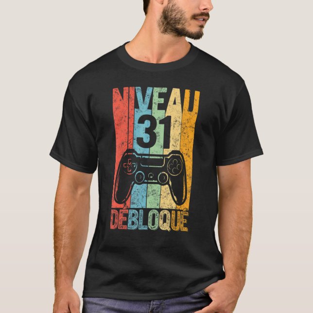 Level 31 Humour 31e Anniversaire 1990 31 Ans Joueu T-Shirt (Front)