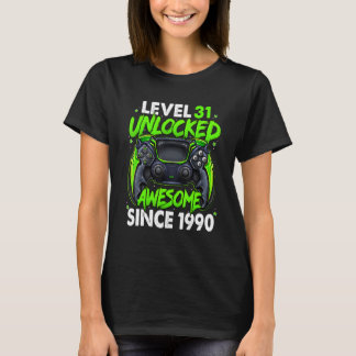 Level 31 Unlocked Awesome Since 1990 31st Birthday T-Shirt
