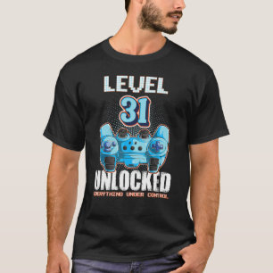 Level 31 Unlocked Boys Girls 31th Birthday 31 Year T-Shirt