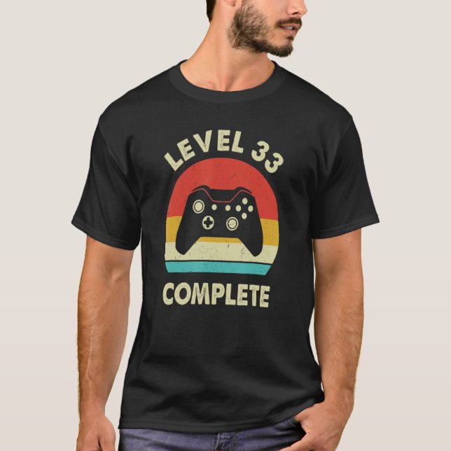 Level 33 Complete 33 Year Wedding Anniversary For  T-Shirt (Front)