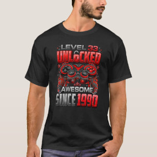 Level 33 Unlocked Awesome Since 1990 33rd Birthday T-Shirt