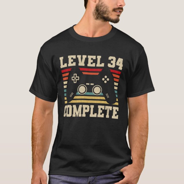 Level 34 Complete 34th Birthday Video Gamer T-Shirt (Front)