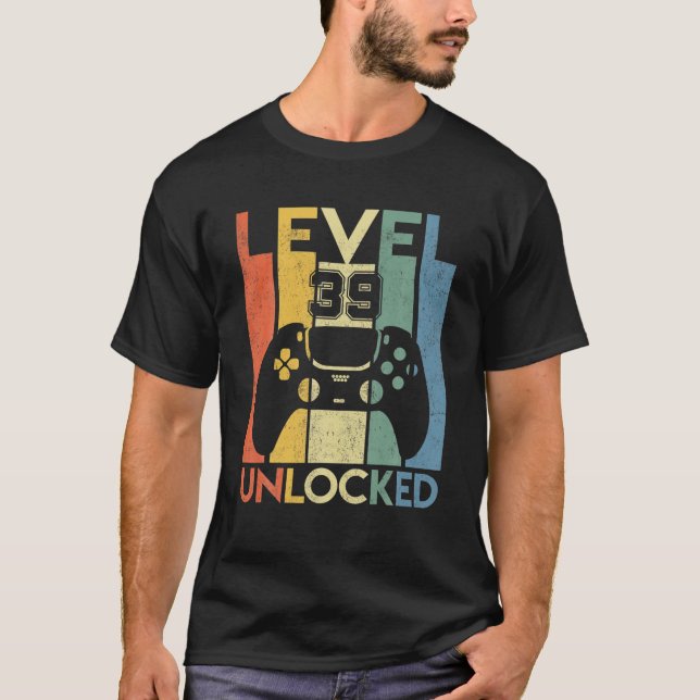 Level 39 Unlocked Birthday 39 Year Old Its My 39Th T-Shirt (Front)