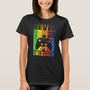 Level 39 Unlocked Birthday Level Up 39th Birthday T-Shirt