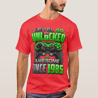 Level 40 Unlocked Awesome Since 1985 40th Birthday T-Shirt