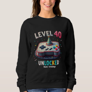 Level 40 Unlocked Gaming Style 40th Birthday Sweatshirt