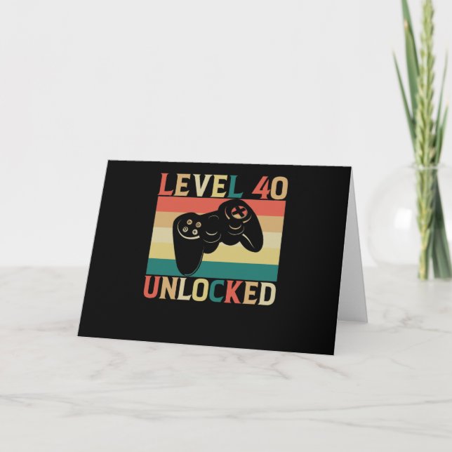 Level 40 Unlocked Video Gamer 40th Birthday Card (Front)
