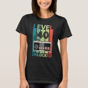 Level 40 Unlocked Video Gamer 40th Birthday Gifts T-Shirt