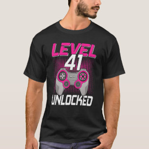 Level 41 Unlocked 41st Birthday Gaming 41 Years Ol T-Shirt
