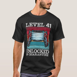 Level 41 Unlocked In Quarantine Video Gamers 41St T-Shirt