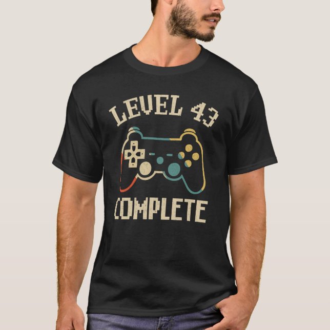 Level 43 Complete 43th Birthday Video Gamer T-Shirt (Front)