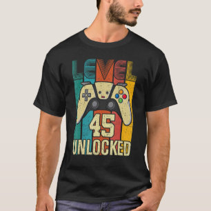 Level 45 Unlocked   Video Gamer 45th Birthday T-Shirt