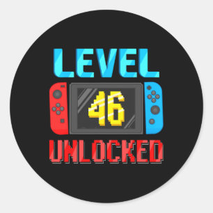 Level 46 Unlocked Birthday Video Gamer 46th Birthd Classic Round Sticker