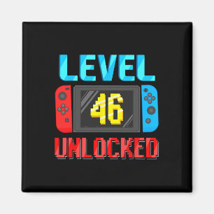 Level 46 Unlocked Birthday Video Gamer 46th Birthd Magnet