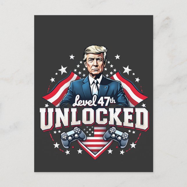 Level 47th unlocked Trump Won Inaguration Day  Postcard (Front)