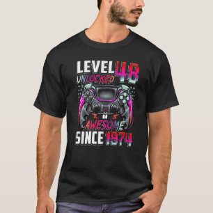 Level 48 Unlocked Awesome Since 1974 48th Birthday T-Shirt