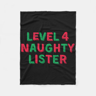 Level 4 Naughty Lister - Level Four Naughty Lister Fleece Blanket