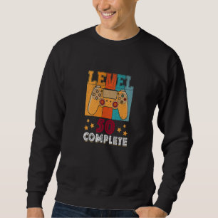 Level 50 Complete 50th Birthday Video Gamer Gaming Sweatshirt