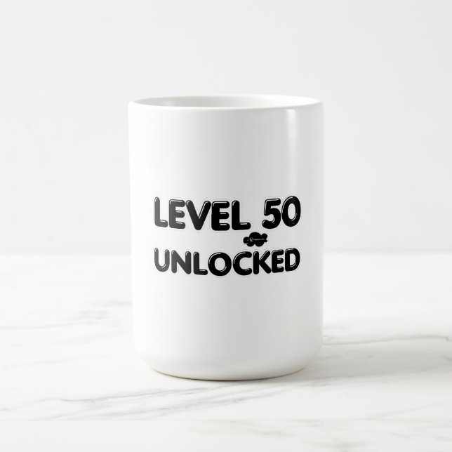 Level 50 unlocked - I’m Not 50 Coffee Mug (Center)