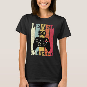 Level 50 Unlocked  Video Gamer 50th Birthday   1 T-Shirt