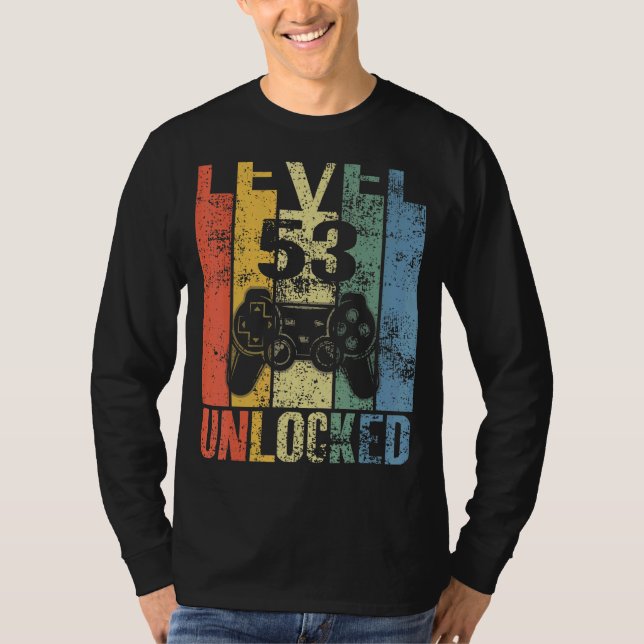 Level 53 Unlocked 53rd Birthday  For Video Gamers T-Shirt (Front)