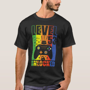 Level 53 Unlocked Birthday Level Up 53rd Birthday T-Shirt
