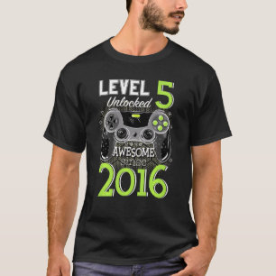 Level 5 Unlocked Awesome Since 2016 Video Gamer 5t T-Shirt