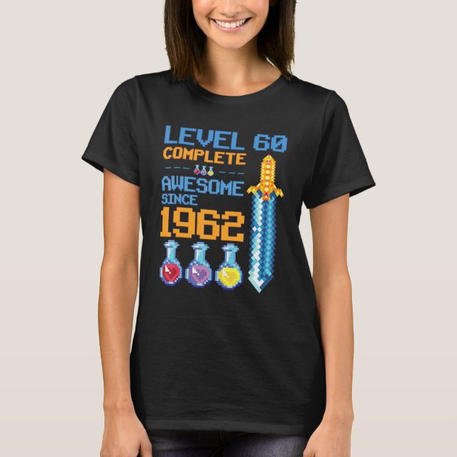 Level 60 Unlocked Video Game 60th Birthday Party R T-Shirt (Front)