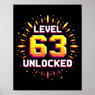 Level 63 Unlocked Birthday Gift Gamer Milestone Poster