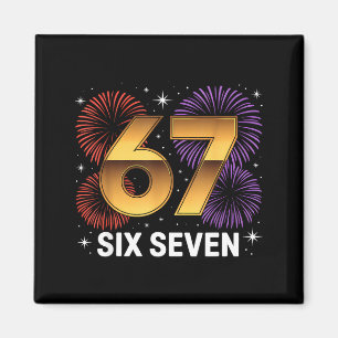 Level 67 Complete Six Seven Birthday Fireworks  Magnet